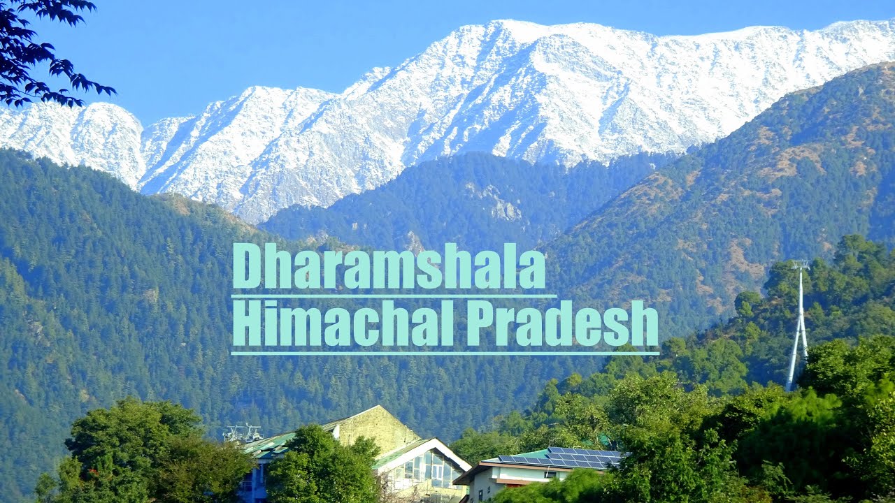 Dharamshala Himachal Pradesh | A Beautiful Journey into the Dhauladhar Himalayas | Heavenly journeys
