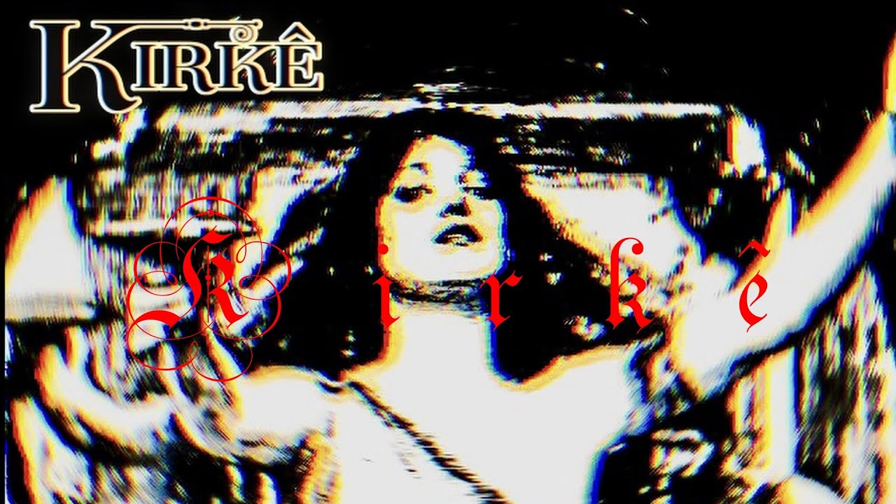 Kirkê - Kirkê