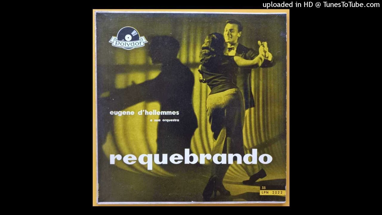 Eugene D'Hellemmes - Requebrando