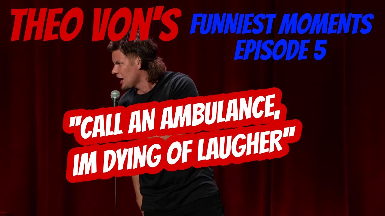 THEO VON CLIPS that have been approved to make you CRY WITH LAUGHTER || EPISODE 5