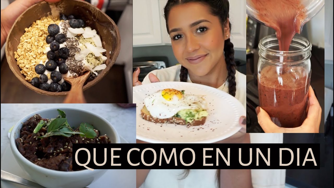 QUÉ COMO EN UN DIA + Algunas RECETAS!  What I eat in a day - Ydelays
