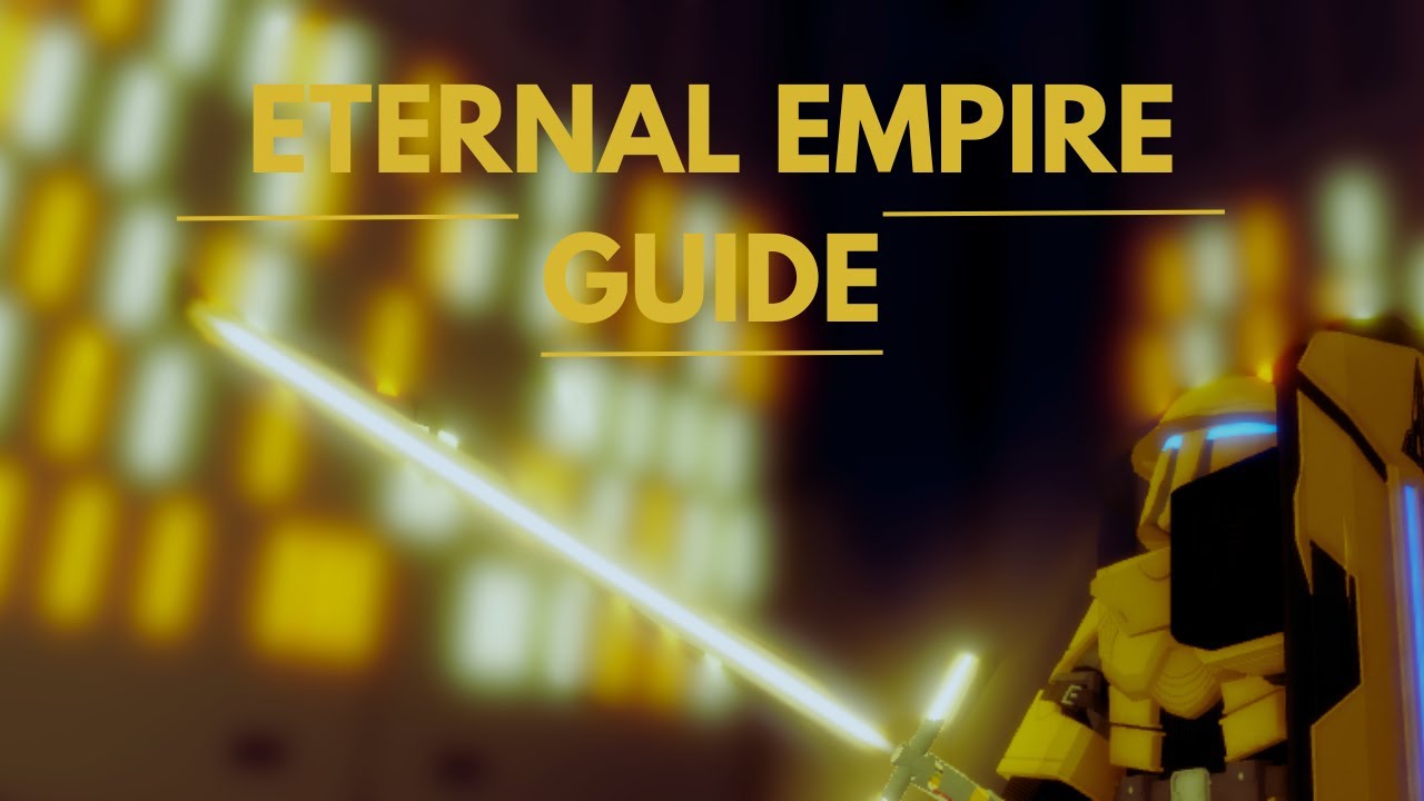 [FORCE] Eternal Empire Guide