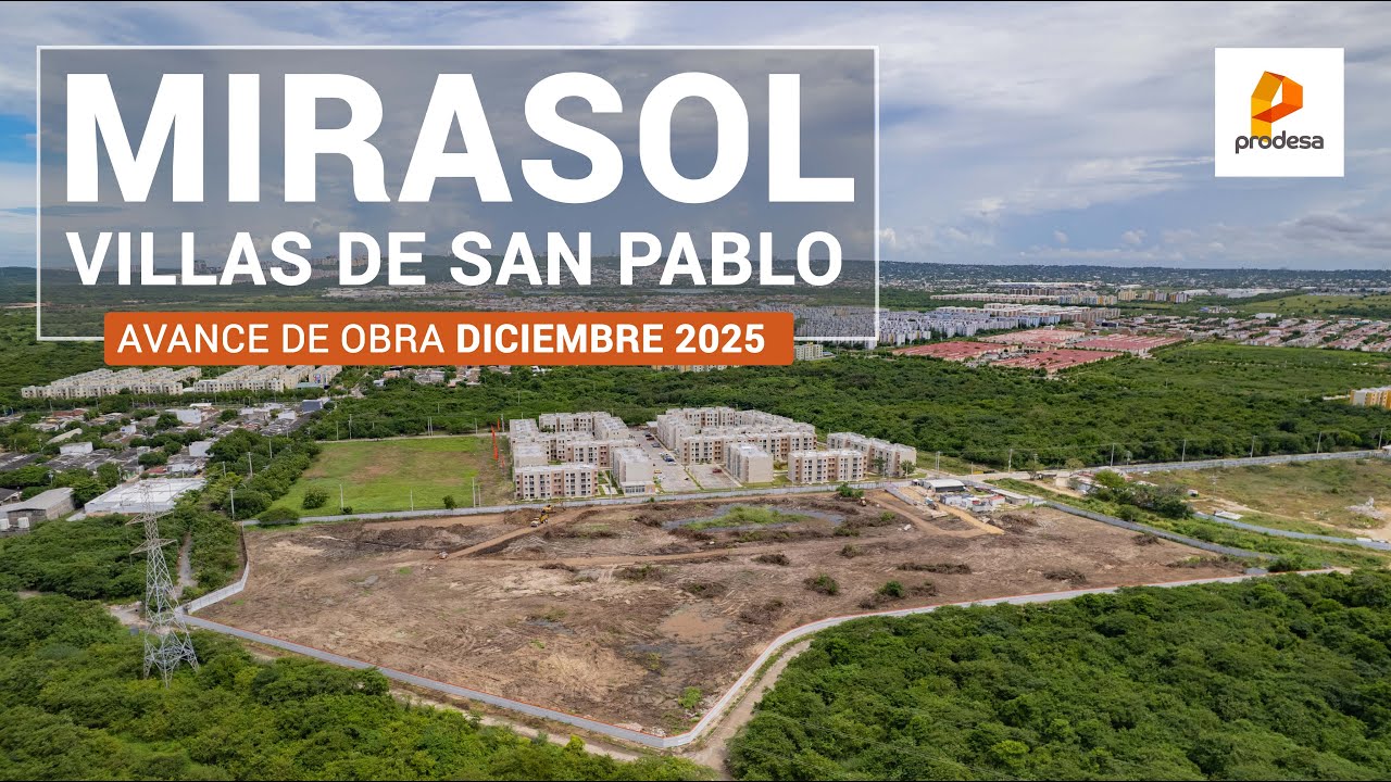 Avance de Obra Mirasol | Inicio de Construcci&oacute;n