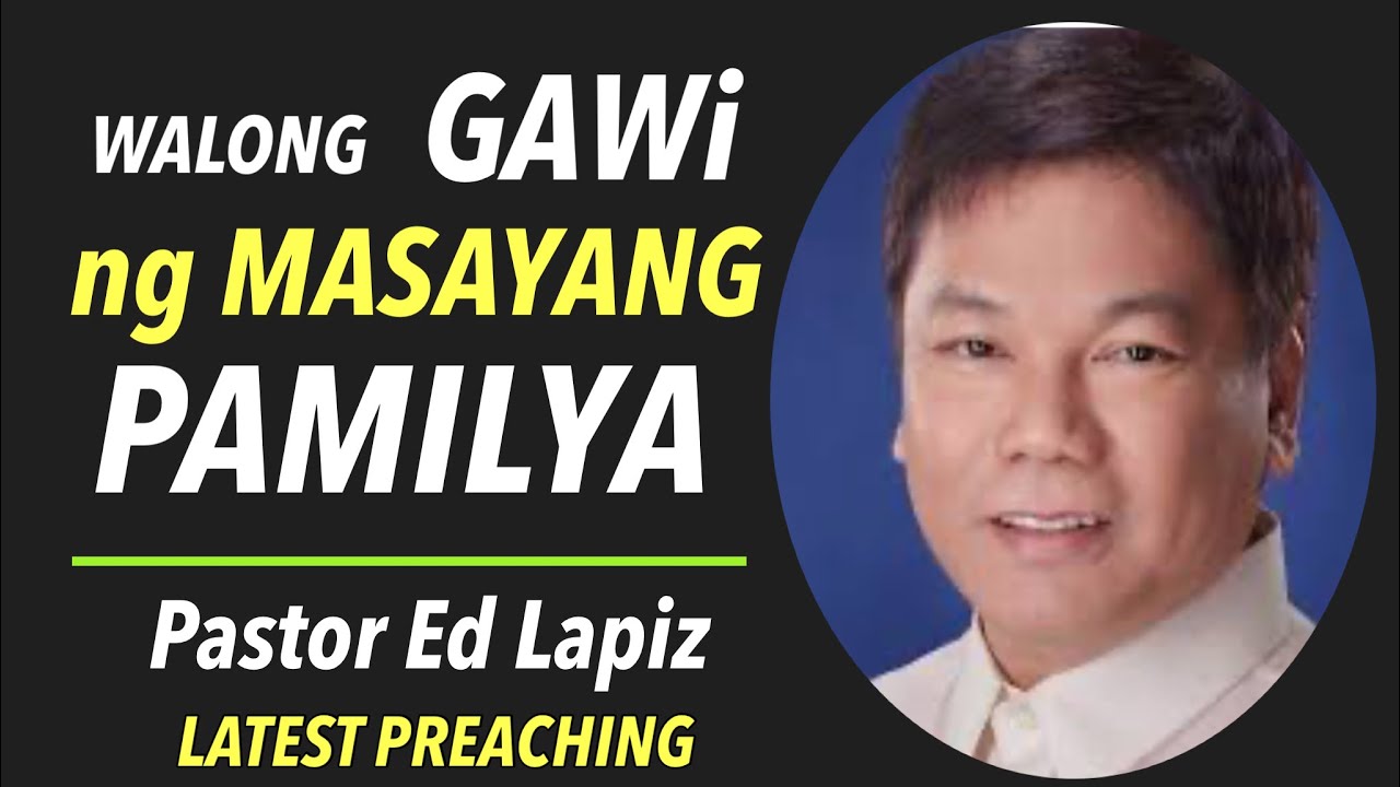 WALONG GAWI NG MASAYANG PAMILYA