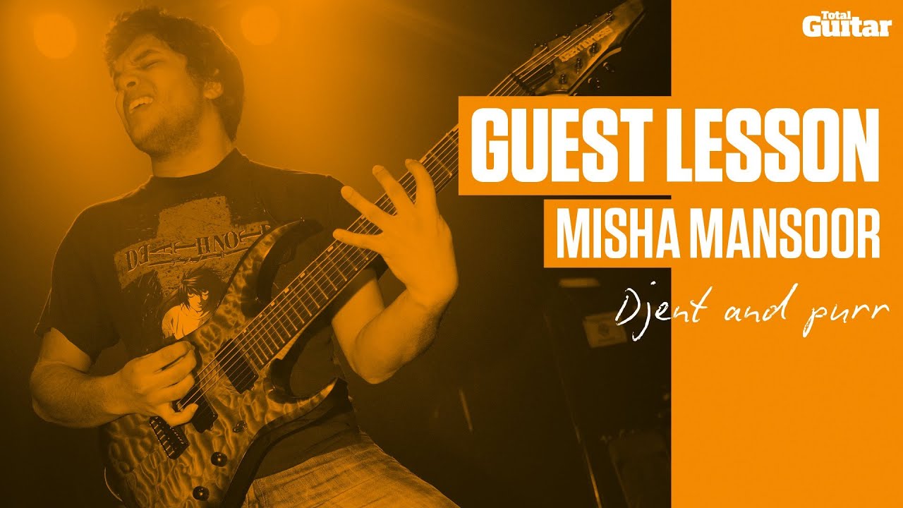 Misha Mansoor Guest Lesson - Djent and purr (TG233)