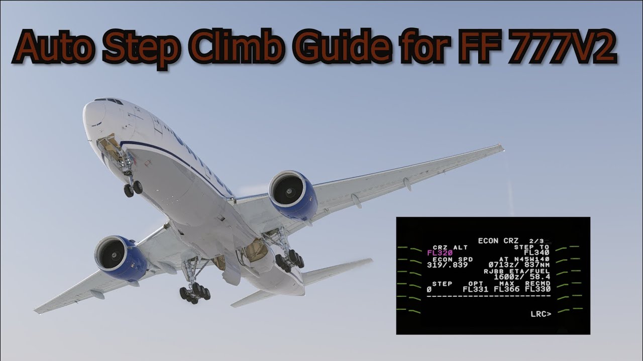 Flight Factor 777V2 | Учебное пособие/руководство по автоматическому набору высоты | Серия обучаю...