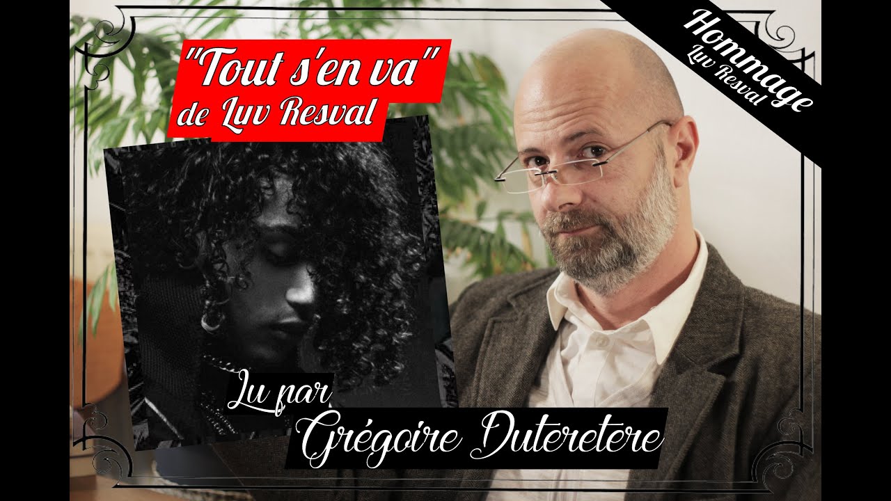 Grégoire Duteretere lit en hommage 