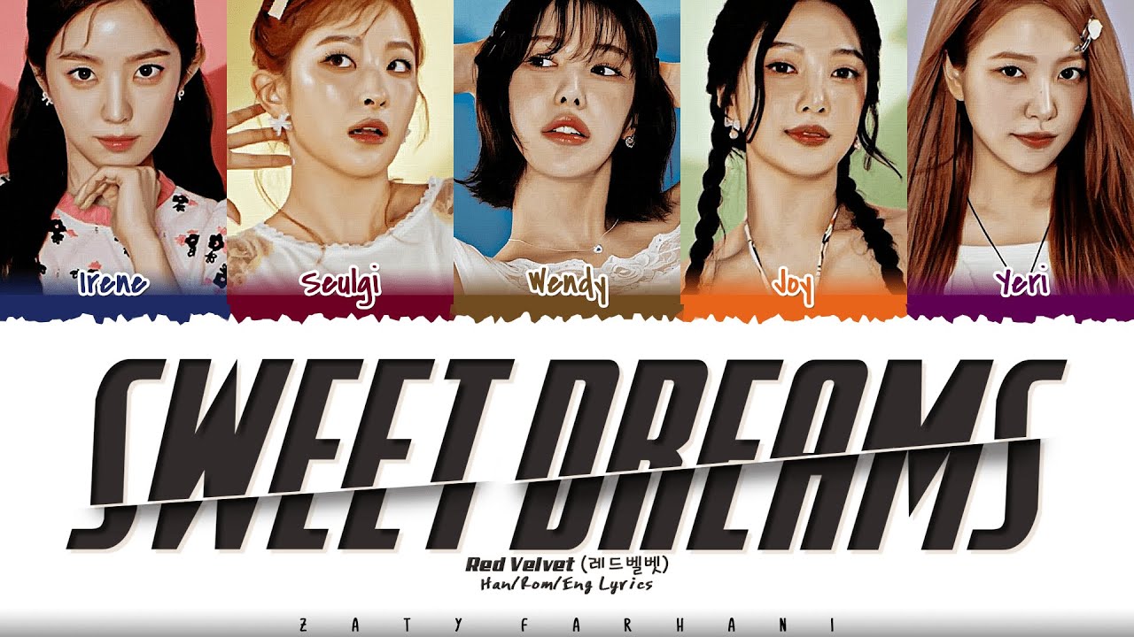 Red Velvet (레드벨벳) - 'Sweet Dreams' Lyrics [Color Coded_Han_Rom_Eng]