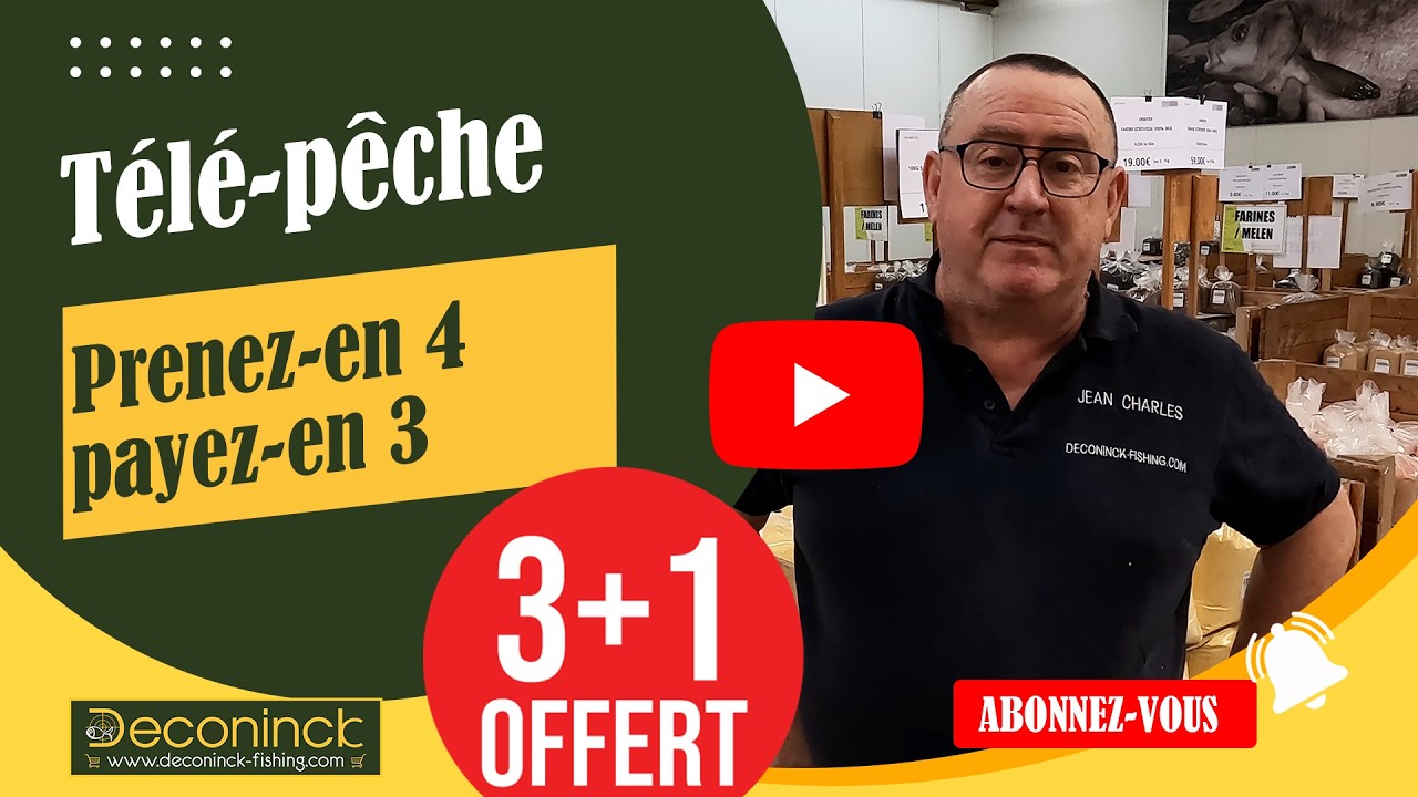 Télé-Pêche ! PRENEZ-EN 4, PAYEZ EN 3 ! Farines, Graines, Pellets, amorce,...