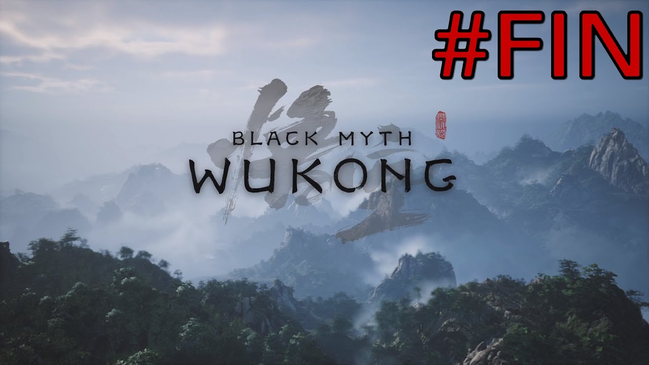 BLACK MYTH WUKONG FR épisode #17 : C'est la fin de l'aventure