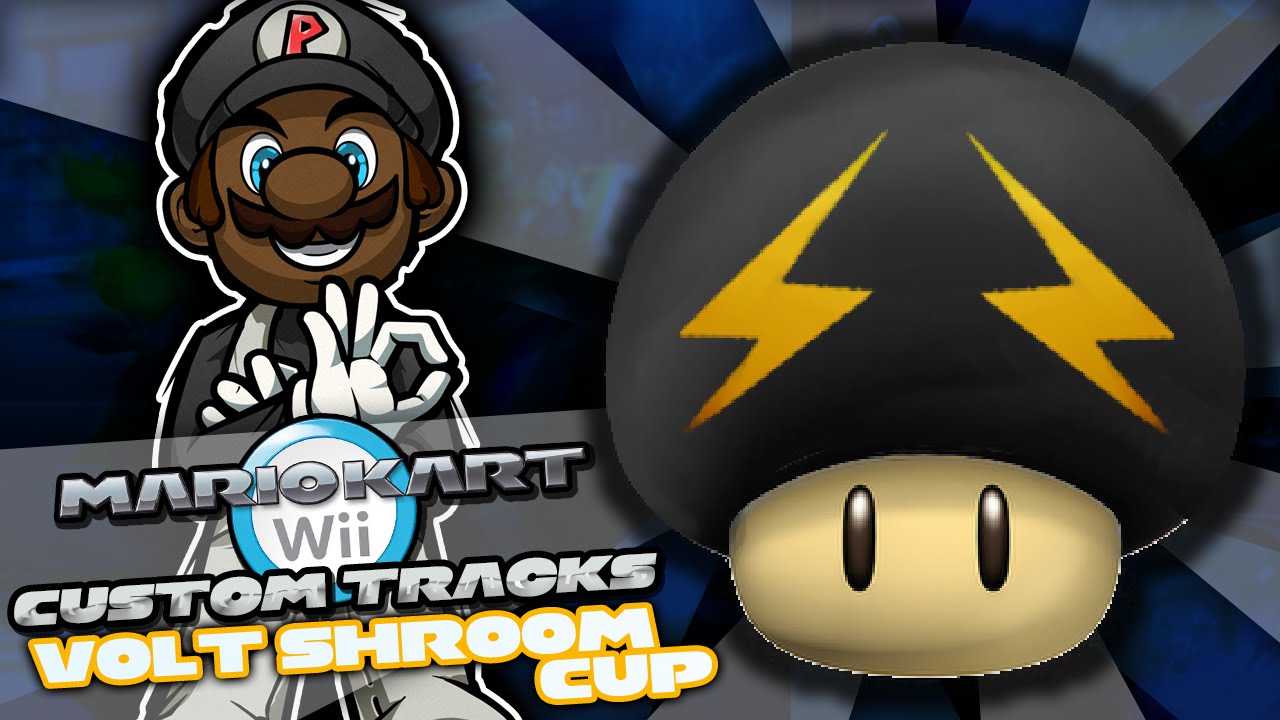 Mario Kart Wii Custom Tracks w/ PKSparkxx | Volt Shroom Cup w/ Bowser Jr. (Season 2)