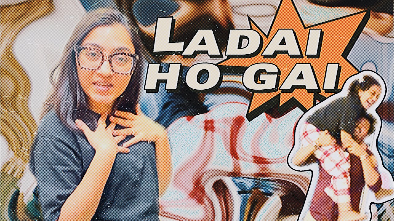Ladai ho gayi 