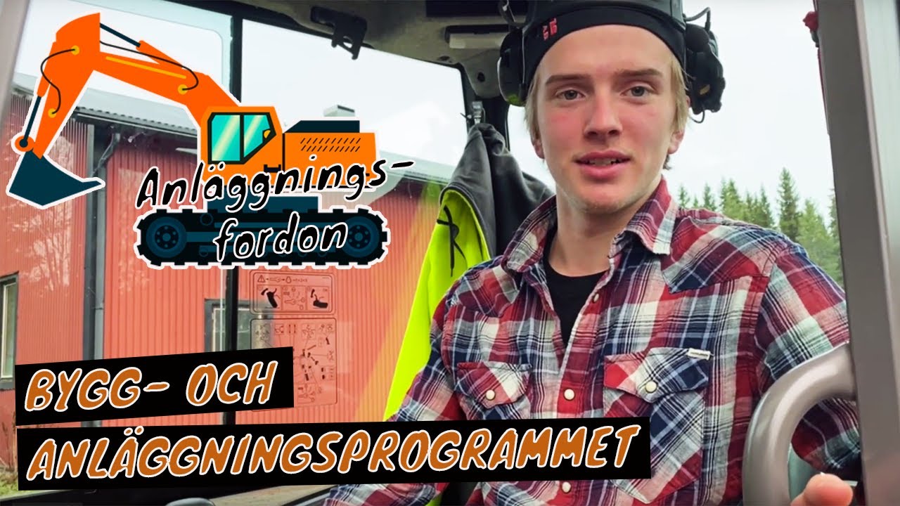 Bygg- och anläggningsprogrammet, inriktning anläggningsfordon