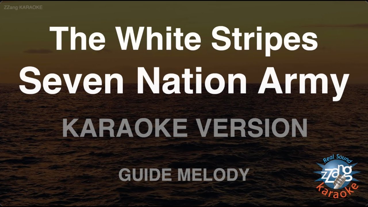The White Stripes - Seven Nation Army (Melody) (Karaoke Version)