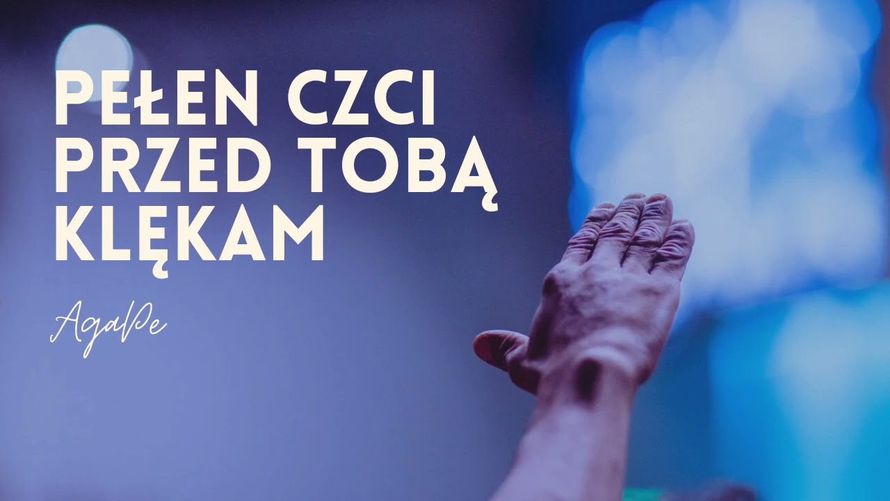 Pełen czci przed Tobą klękam // Came to my rescue