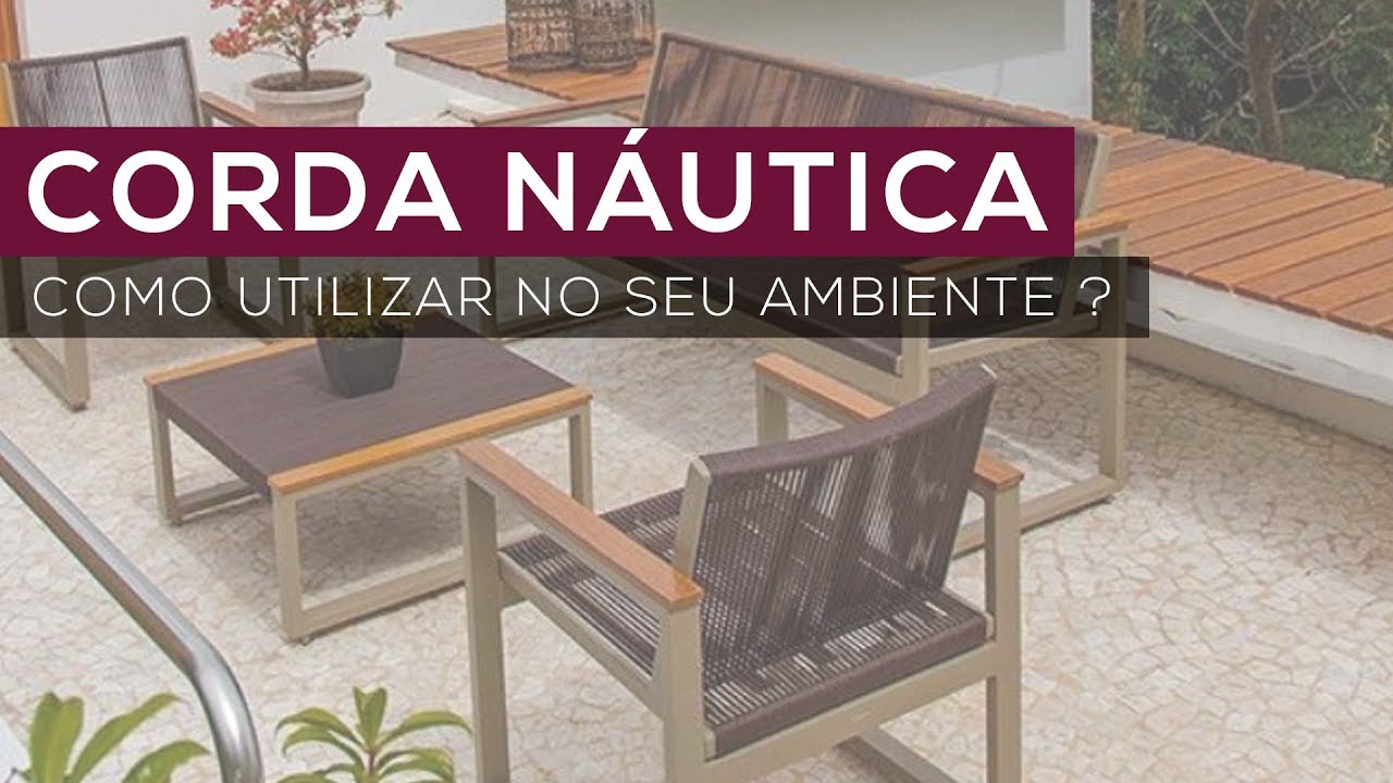 Corda Náutica - Como utilizar este tipo de acabamento