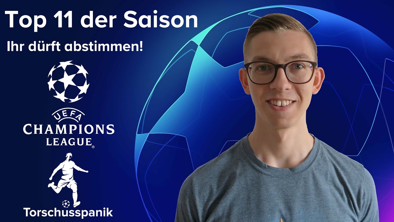 Eure Top 11 der CL-Saison 18/19