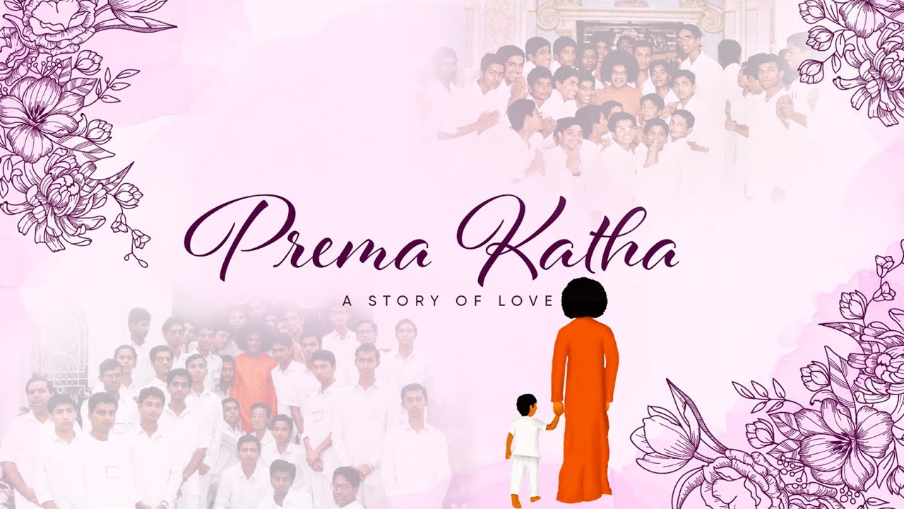 Prema Katha - A Story of Love | He & His | Vidyarthyaham Sayeeshwarasya
