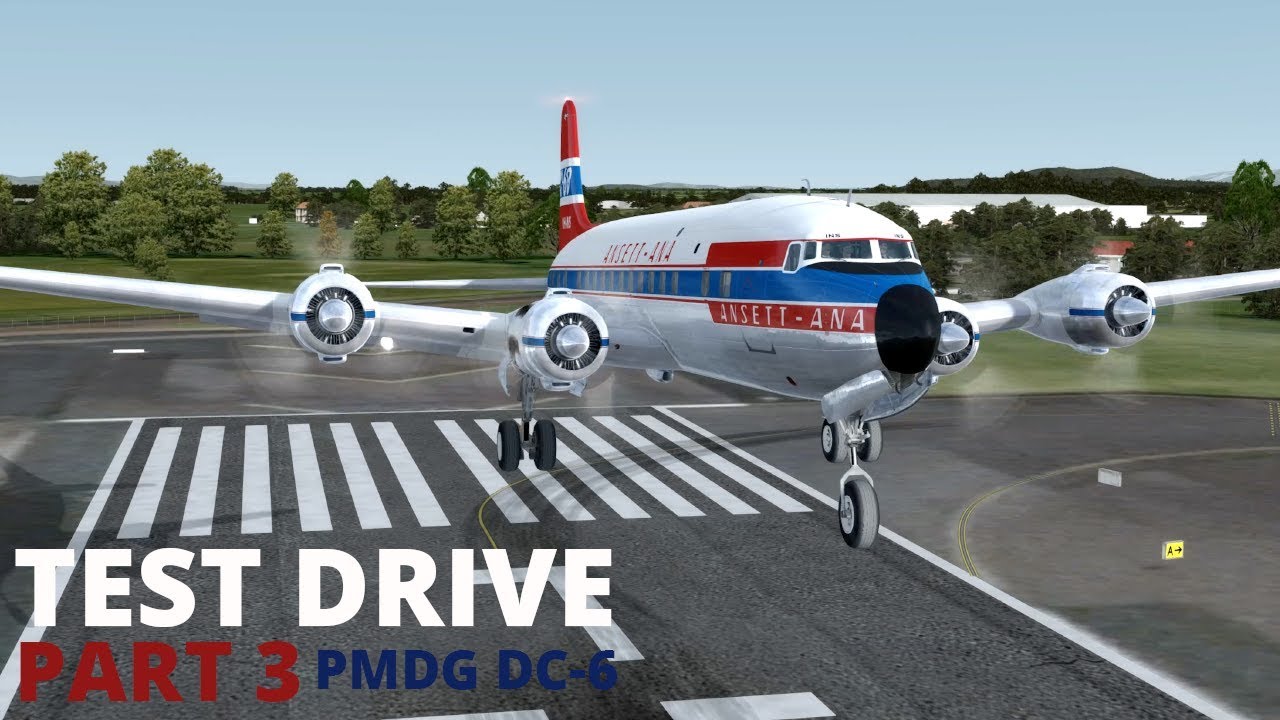 Test Drive | PMDG DC-6 | PART 3 | Landing