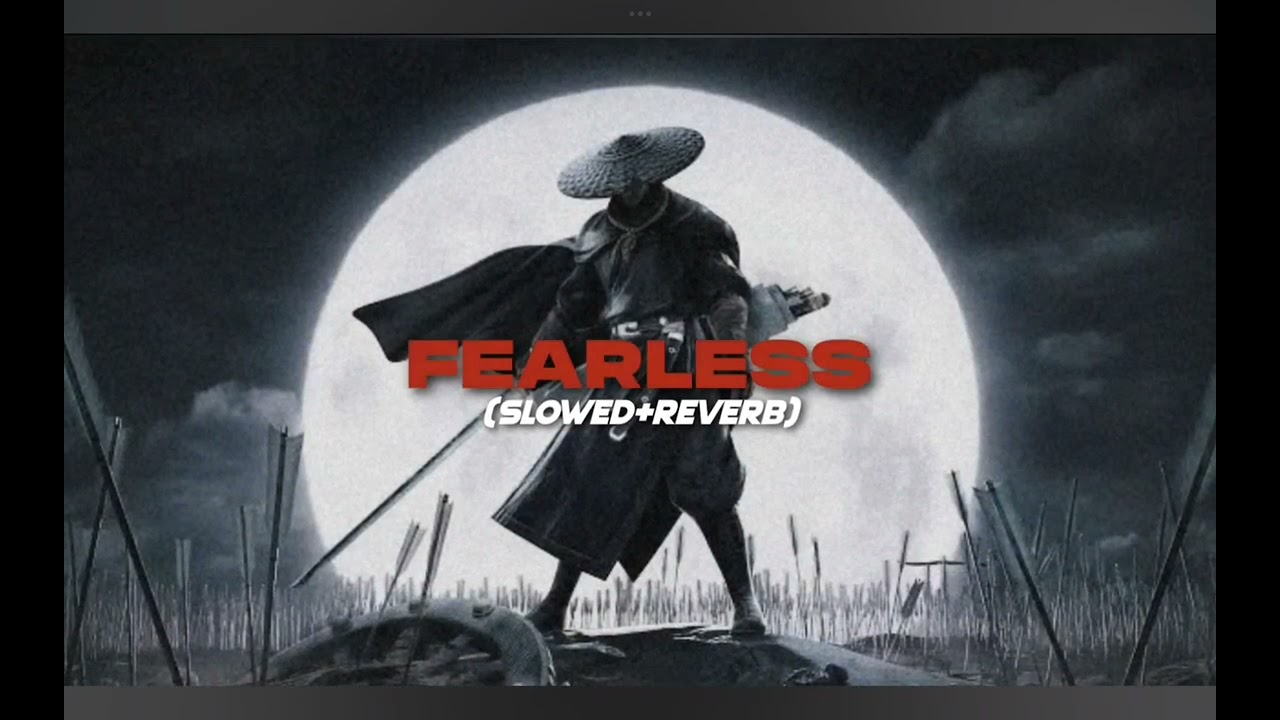 Fearless - Lost Sky ( Slowed and Reverb) 🌹