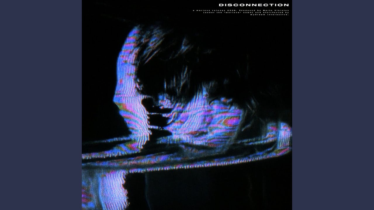 DISCONNECTION (Slowed + Reverb)
