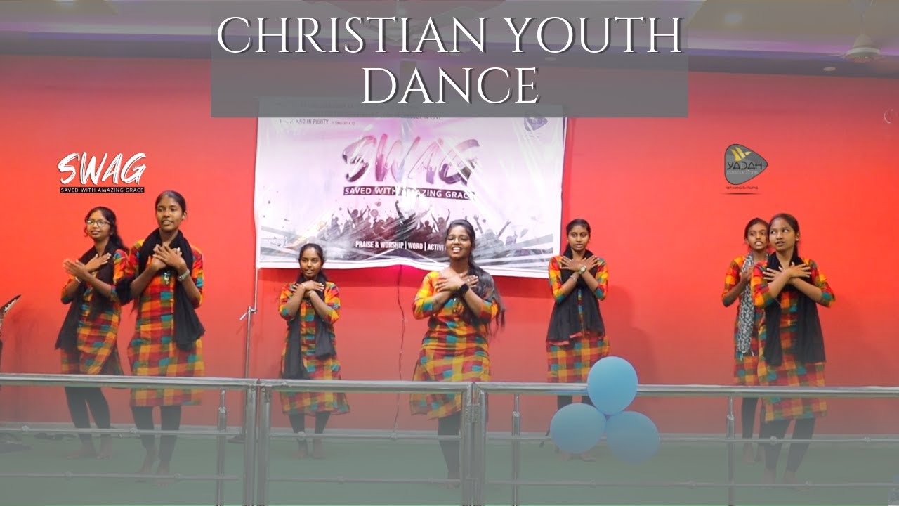 #Christian_Youth_Dance  #SWAG #Yadah_Productions