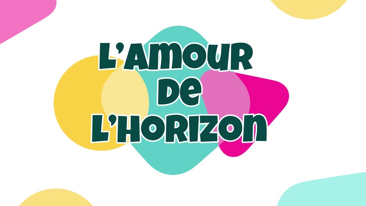 Les Zouzous - L’amour à l’horizon!