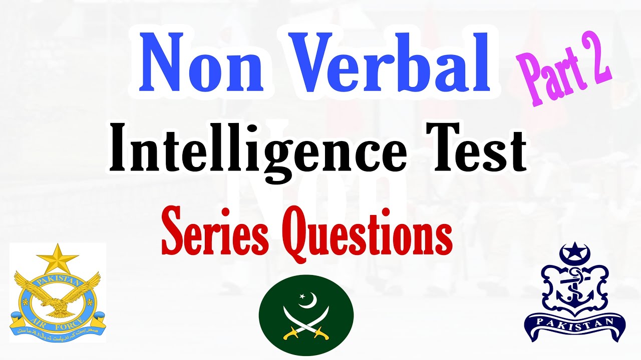 How To Pass Non Verbal Intelligence Test For Pak Army/Navy/PAF