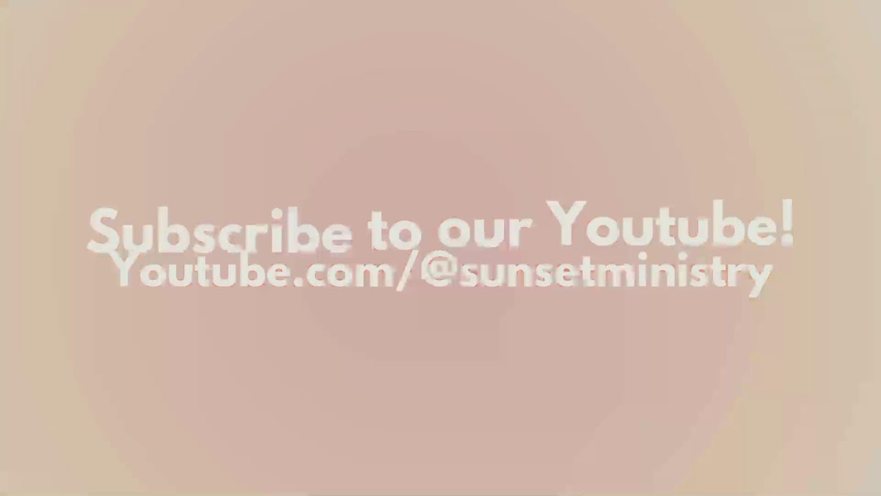 Sunset Ministry Worship Live 10 19 25