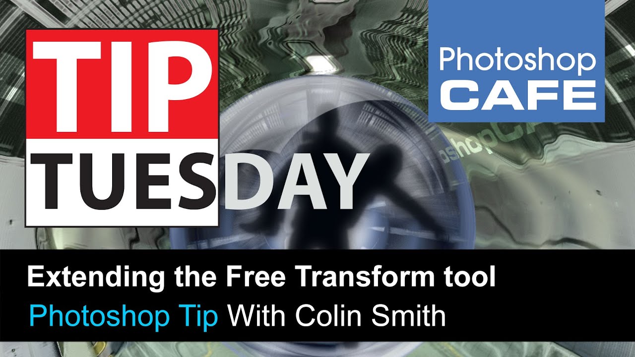Extending the free transform tool in Photoshop | PhotoshopCAFE Tutorial