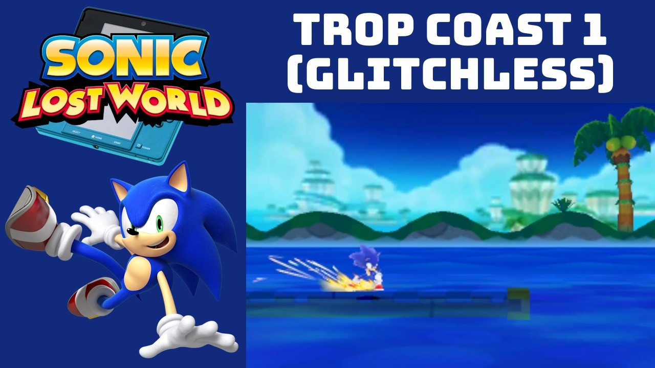 Sonic Lost World (3DS) - Tropical Coast 1 (Glitchless) in 2:18.60
