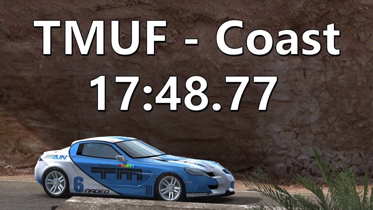 [Former WR] Coast Speedrun in 17:48.77 (RTA: 20:18) | TrackMania United Forever