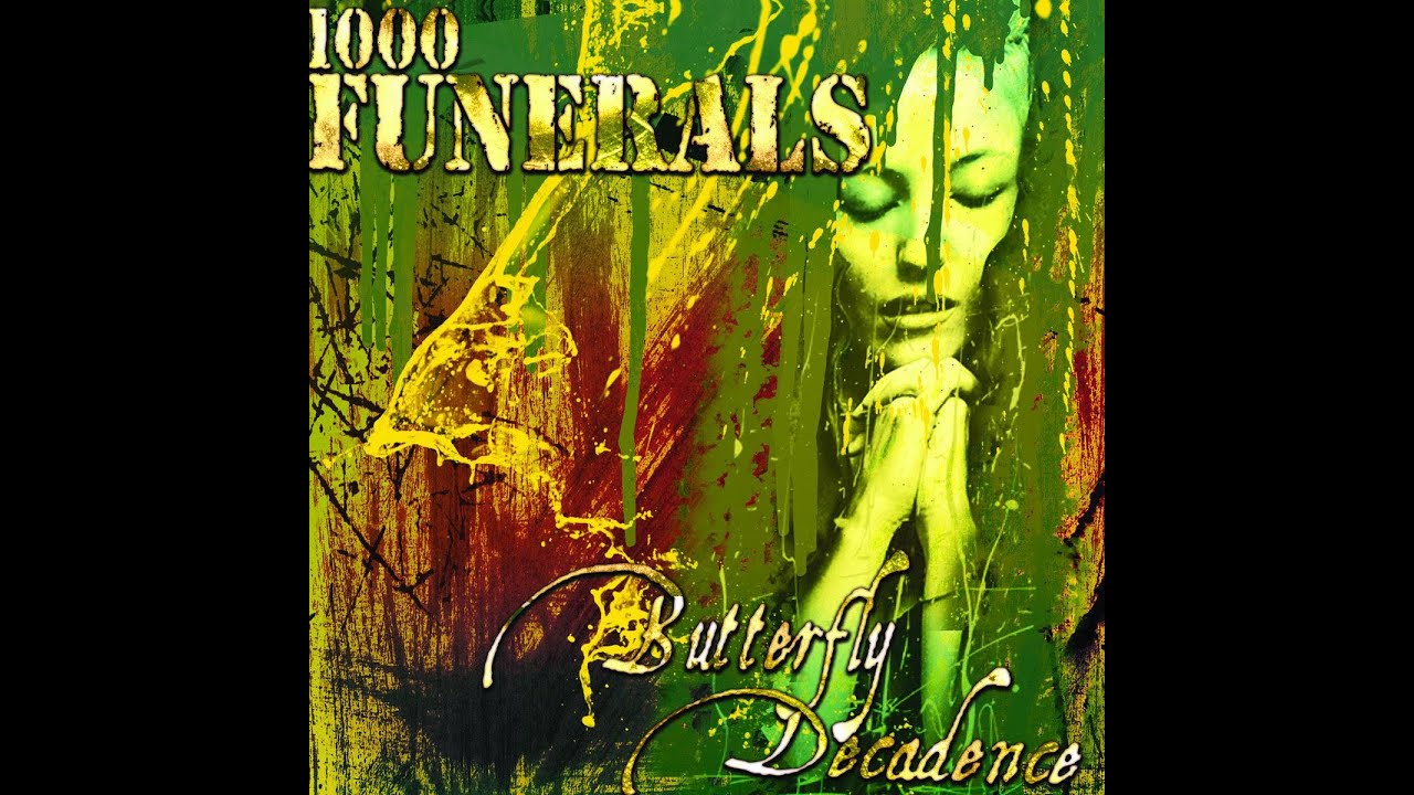 1000 Funerals &mdash; Butterfly Decadence -  (2011) (Iran)