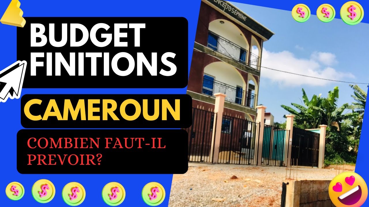 Budget des finitions de notre immeuble au Cameroun