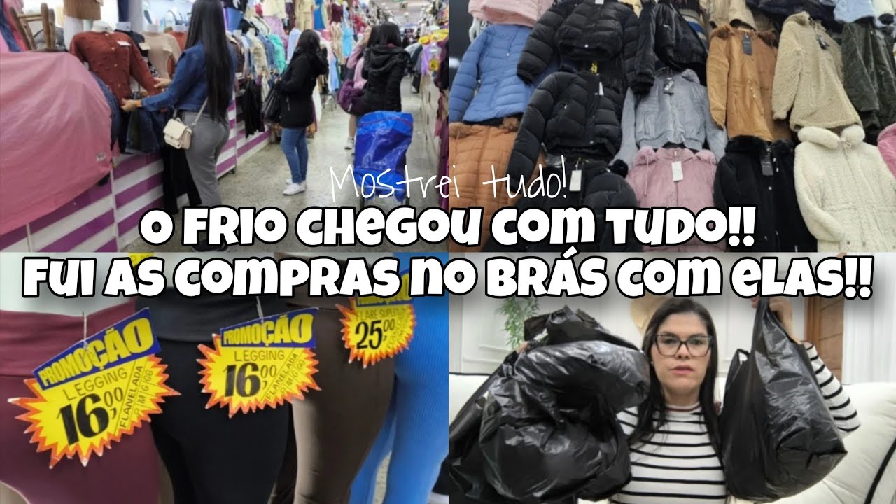 FUI AS COMPRAS DE INVERNO NO BRÁS | MUITAS ROUPAS LINDAS E COM PREÇO BOM | MOSTREI TUDO