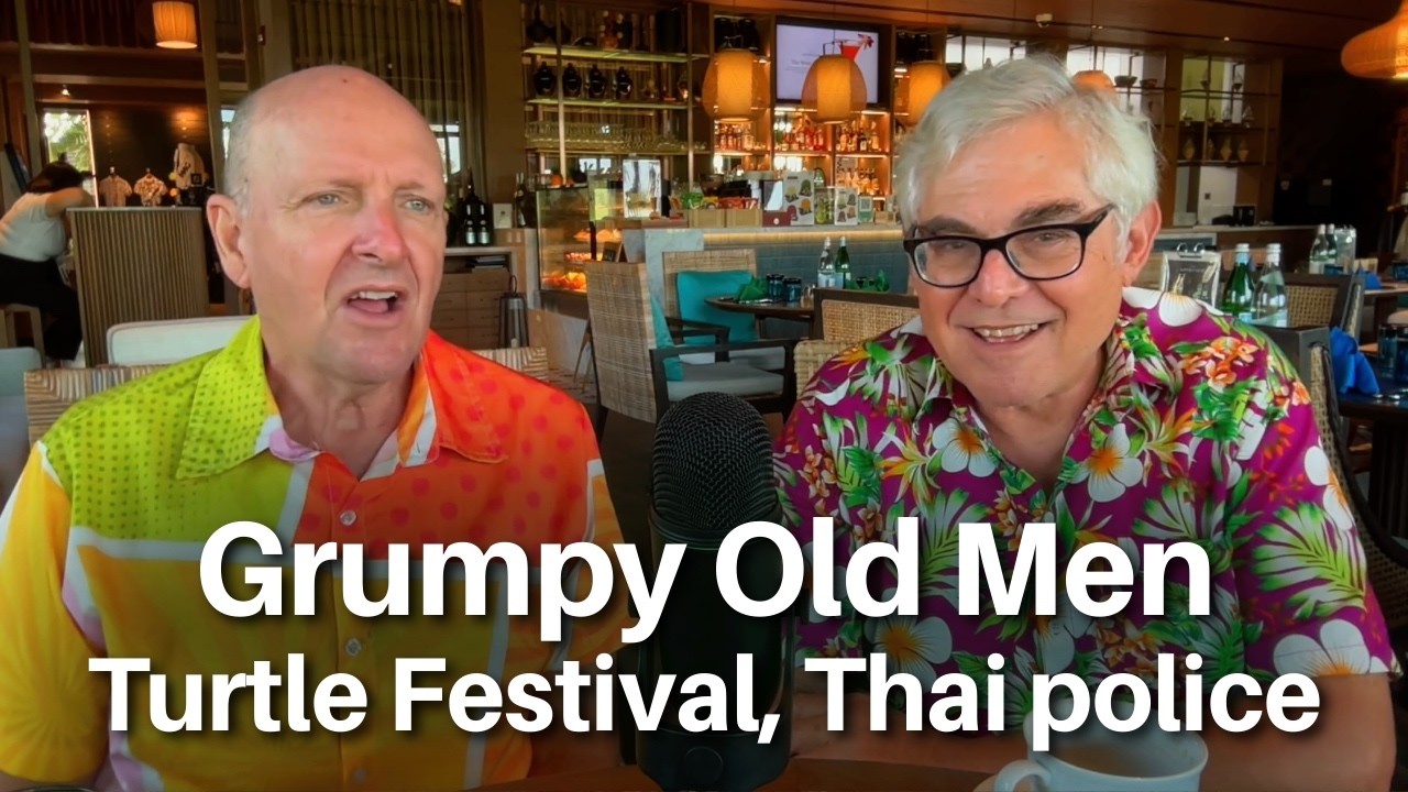 Grumpy Old Men - Turtle Festival 2026, getting involved with Thai police