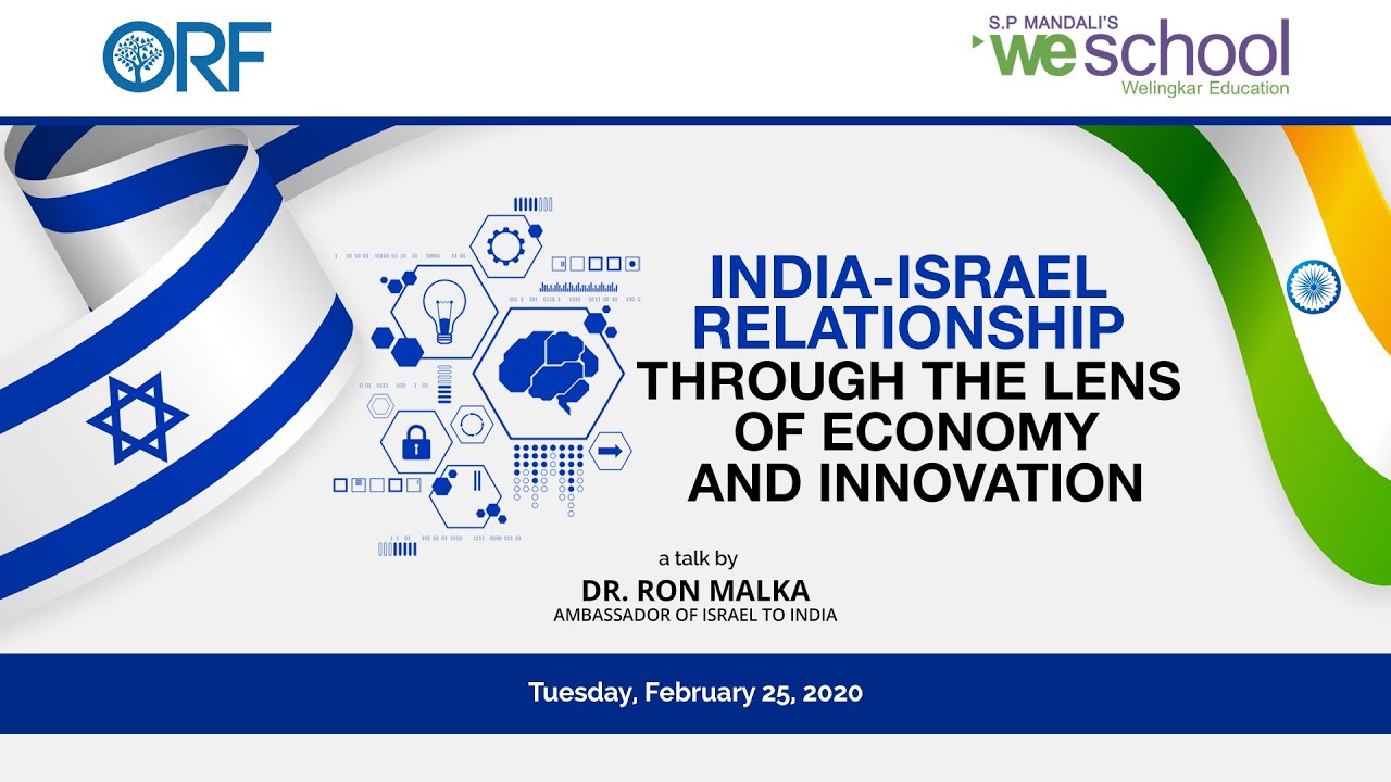 India - Israel Relationship Through The Lens of Economy and Innovation | Talk | Dr. Ron Malka