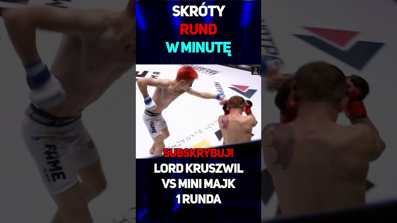 Skrót 1 Rundy - Lord Kruszwil VS Mini Majk 