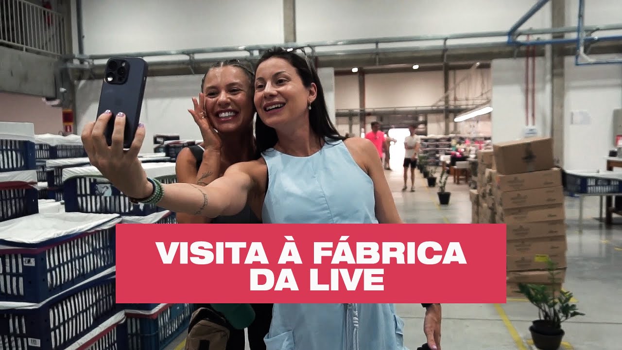 VISITA À FÁBRICA DA LIVE EM JARAGUÁ DO SUL - BIA NERES