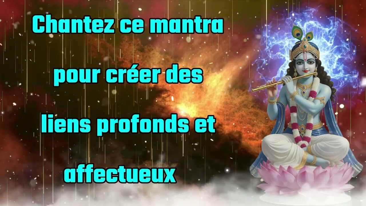 R&eacute;citer ce mantra pour tisser des liens profonds et affectueux.