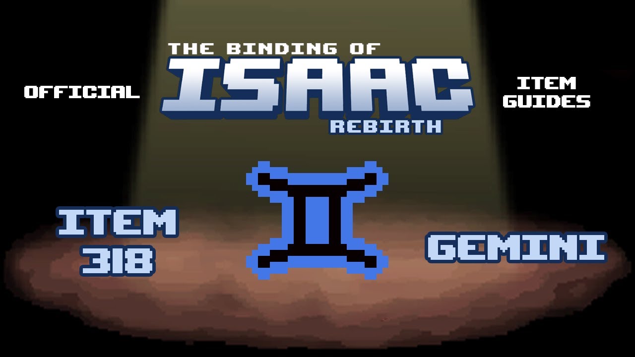 Официальные руководства по предметам TBOI № 318: Gemini