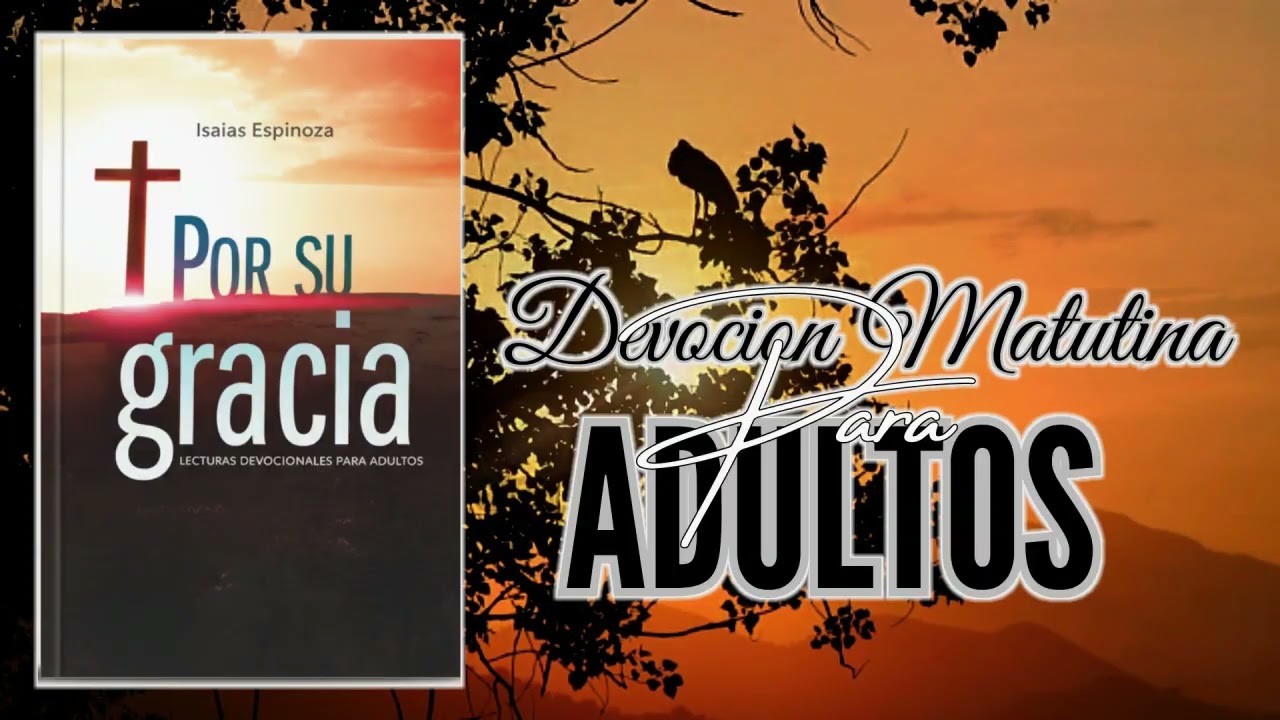 16 DE FEBRERO DEVOCION MATUTINA
