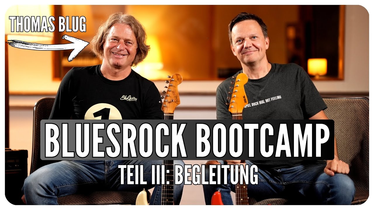 Bootcamp mit Thomas Blug (3): Blues-Begleitung