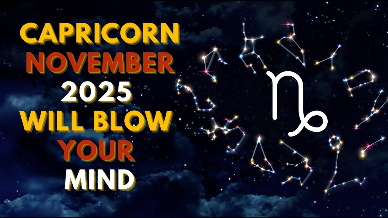 Why November 2025 Is a Turning Point for Capricorn