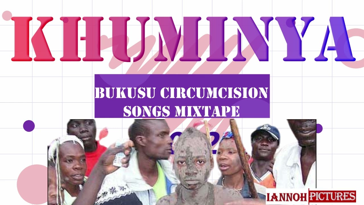 KHUMINYA//LUYHA BUKUSU CIRCUMCISION TRENDING SONGS MIX/ MICAH WANYENJE/STEVE KAY/SAMMY MANG'ARA