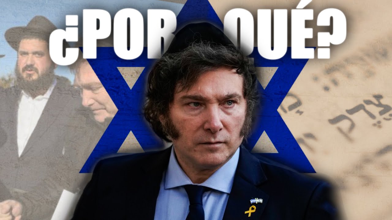 La OBSESI&Oacute;N de MILEI con el JUDAISMO (explicada)