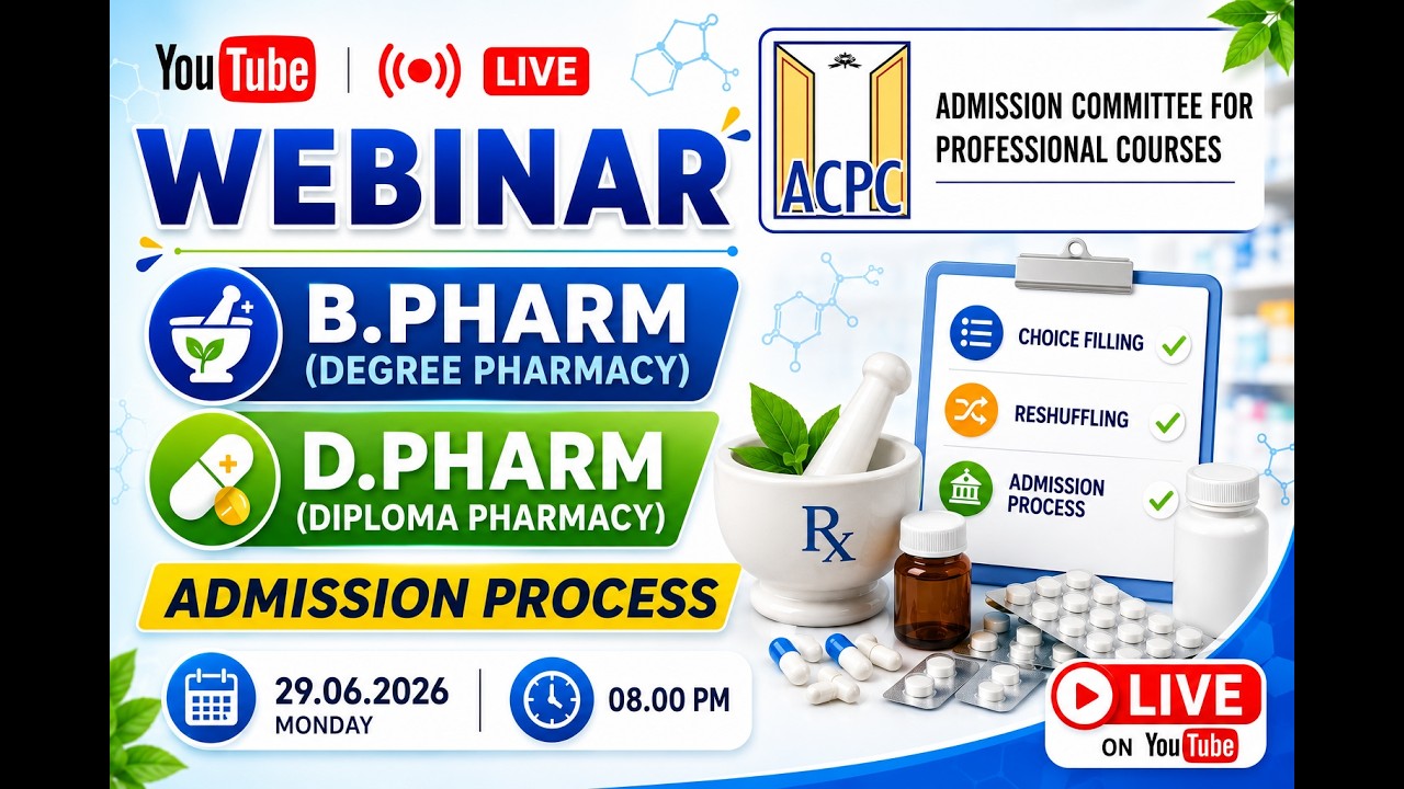 Live Webinar for B.Pharm (Degree Pharmacy) and D.Pharm (Diploma Pharmacy) Admission Process 2026.