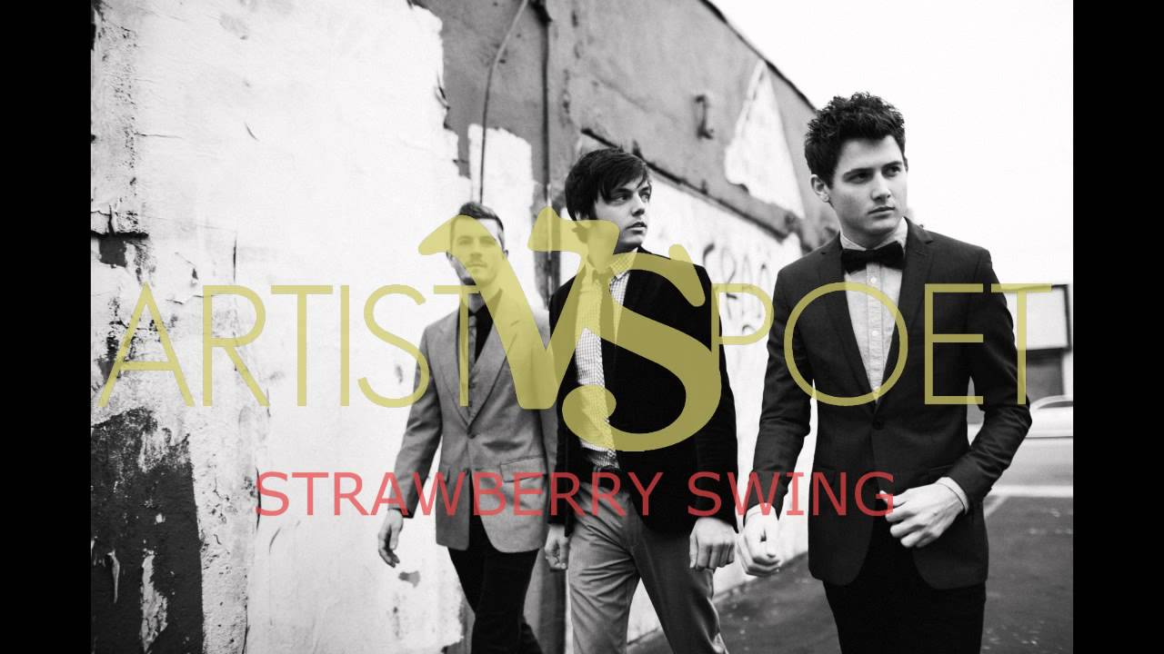 Strawberry Swing (Coldplay Cover) - Artist Vs Poet