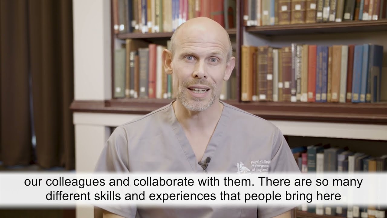 Why values matter – The Royal College of Surgeons of England