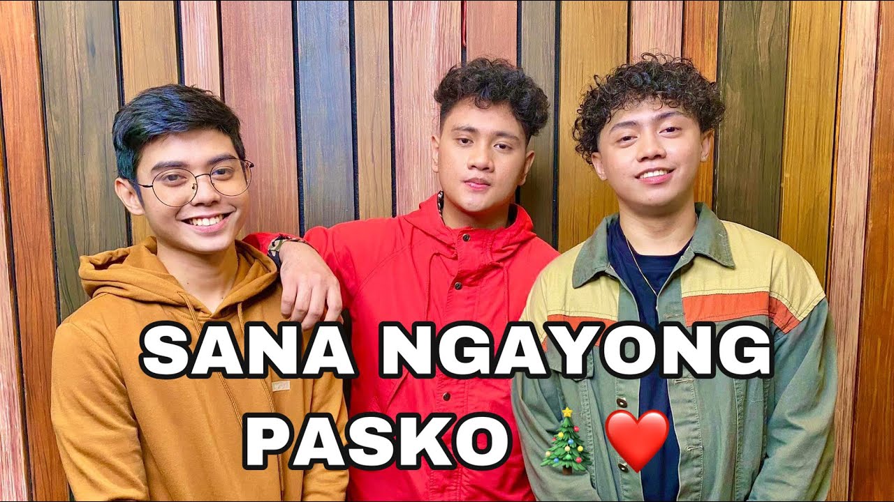 Sana Ngayong Pasko By Ariel Rivera | JThree Cover